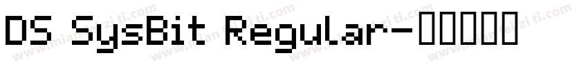 DS SysBit Regular字体转换